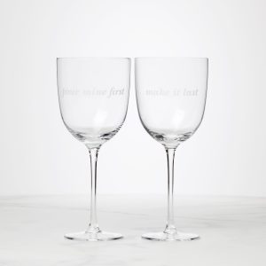 Pour Mine & Make It Last Wine Glasses, Set of 2